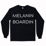Melanin Boardin Long Sleeve Shirt