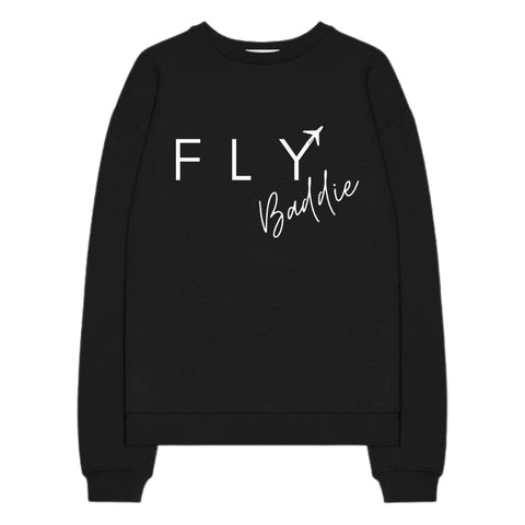 Fly Baddie Sweatshirt